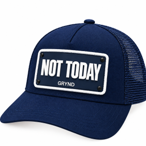 NOT TODAY- UNISEX